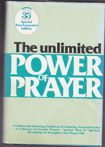 The Unlimited Power of Prayer - 35th Anniv. Special Expanded Ed.