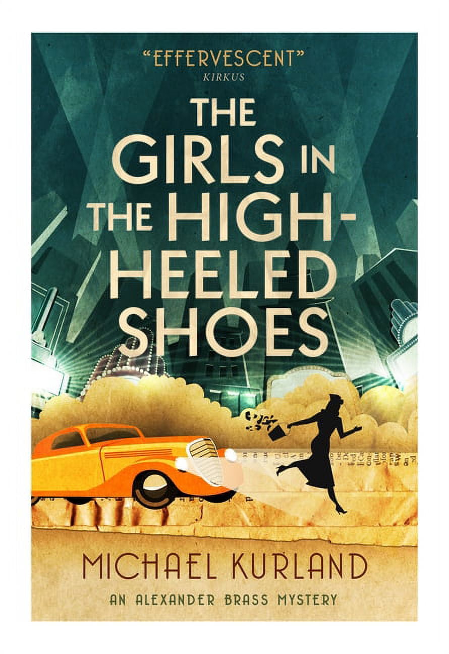 The Girls in the High-Heeled Shoes : An Alexander Brass Mystery 2 (Paperback)