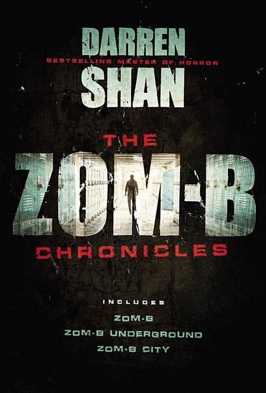 Zom-B The Zom-B Chronicles, (Paperback)