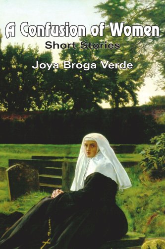 A Confusion of Women: Short Stories