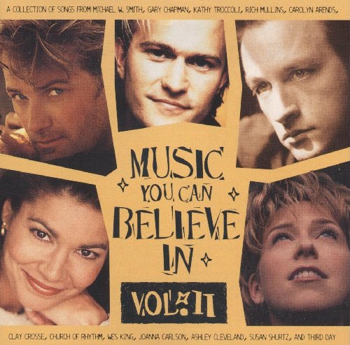 Music You Can Believe In Volume 2