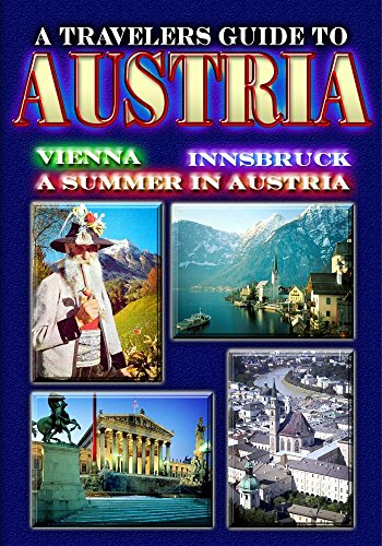 A Traveler's Guide To Austria
