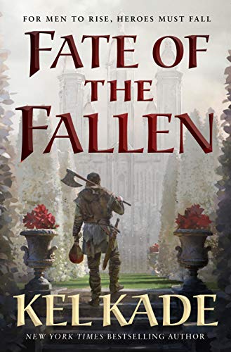 Fate of the Fallen (The Shroud of Prophecy, 1) Kade, Kel