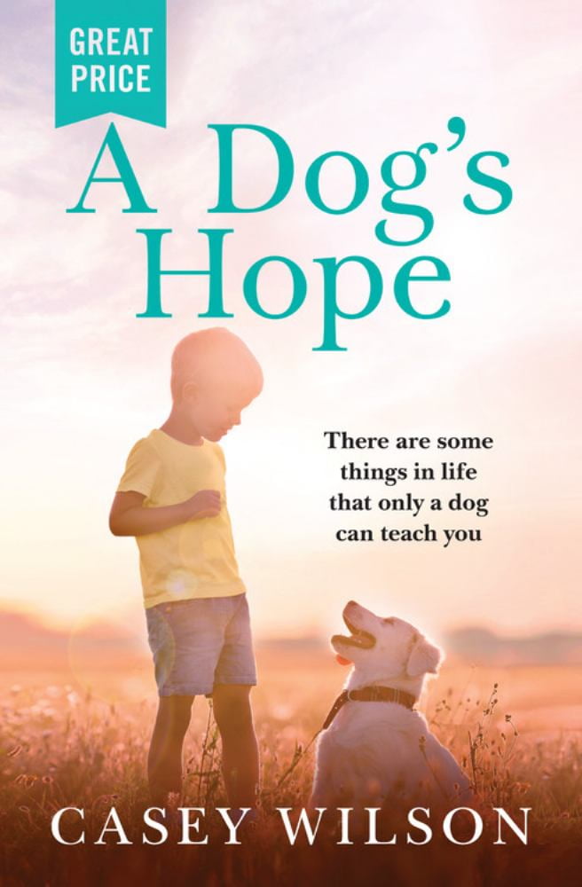 A Dog's Hope (Paperback)