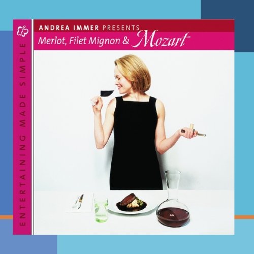 Entertaining Made Simple: Merlot Filet Mignon & Mozart