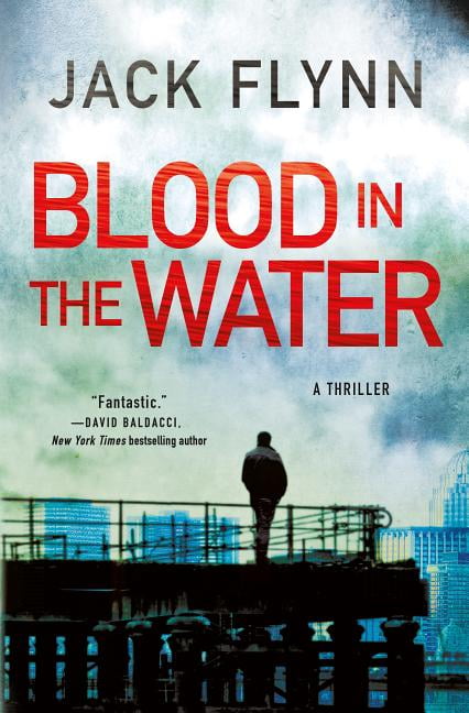 Blood in the Water : A Thriller (Hardcover)