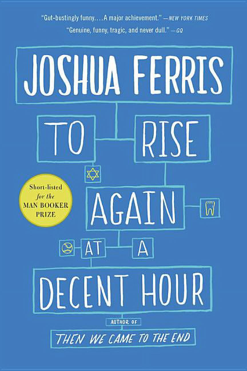To Rise Again at a Decent Hour, (Paperback)