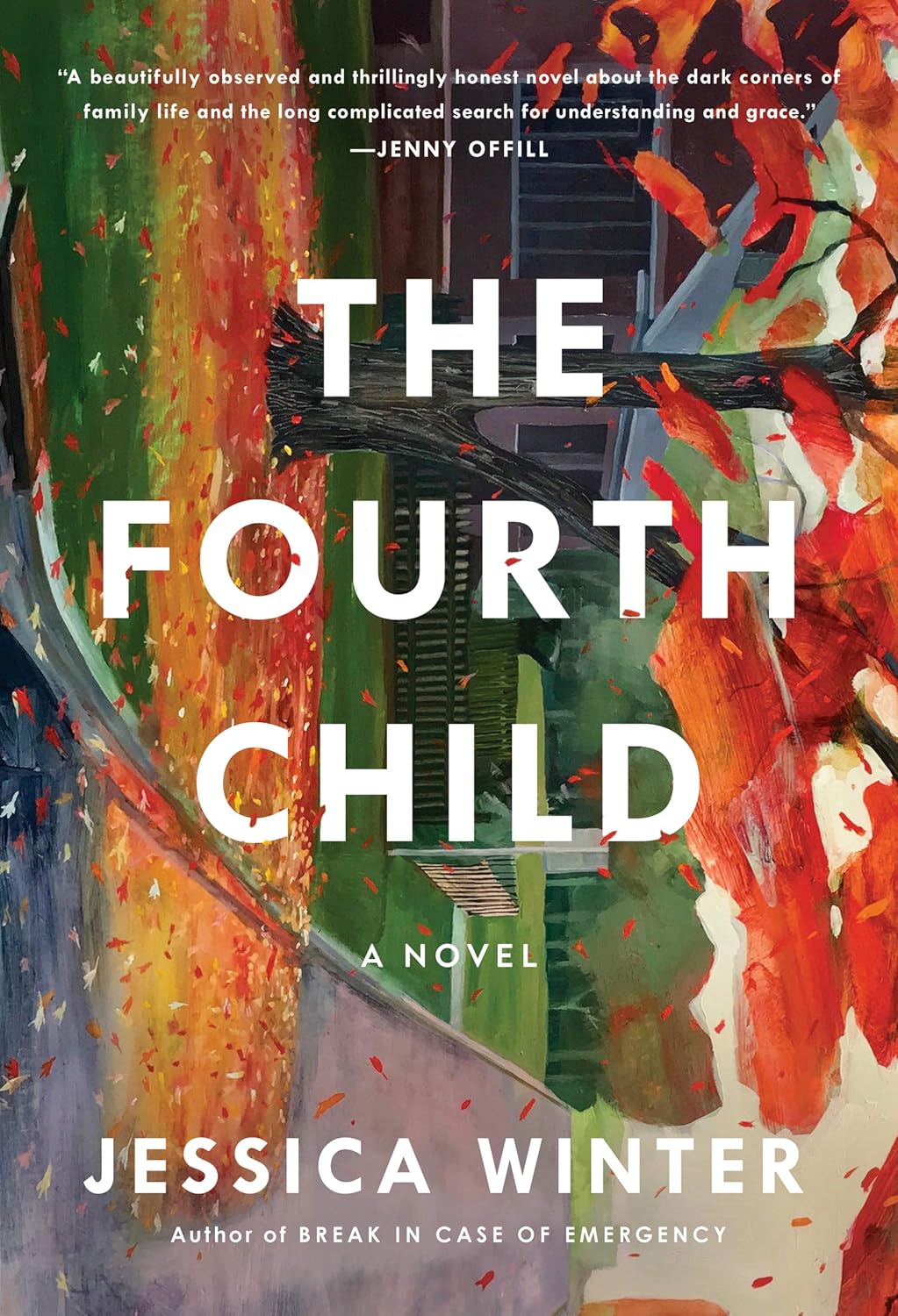 The Fourth Child: A Novel Winter, Jessica