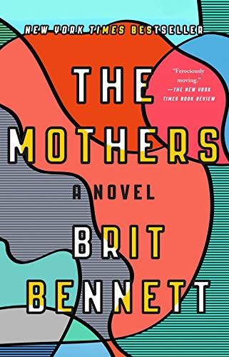 The Mothers: A Novel