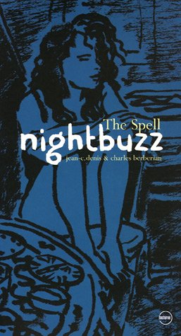 Nightbuzz : The Spell (1CD audio)