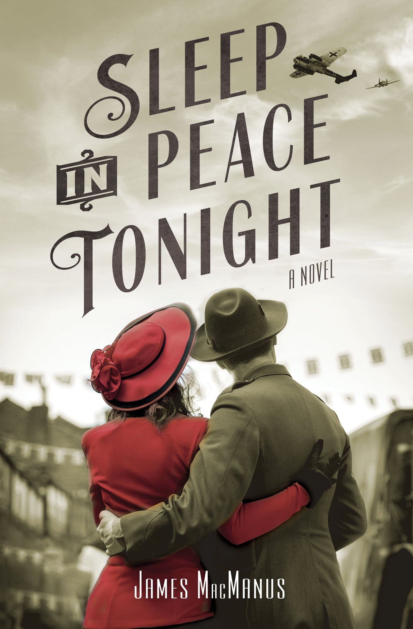 Sleep in Peace Tonight : A Novel