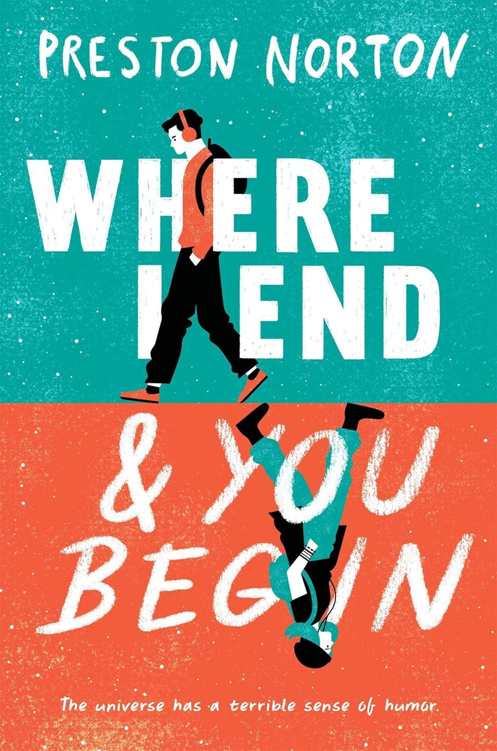 Where I End and You Begin Norton, Preston