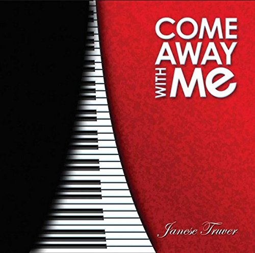 Janese Truver - Come Away With Me (24633)