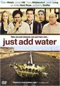 Just Add Water (Widescreen)