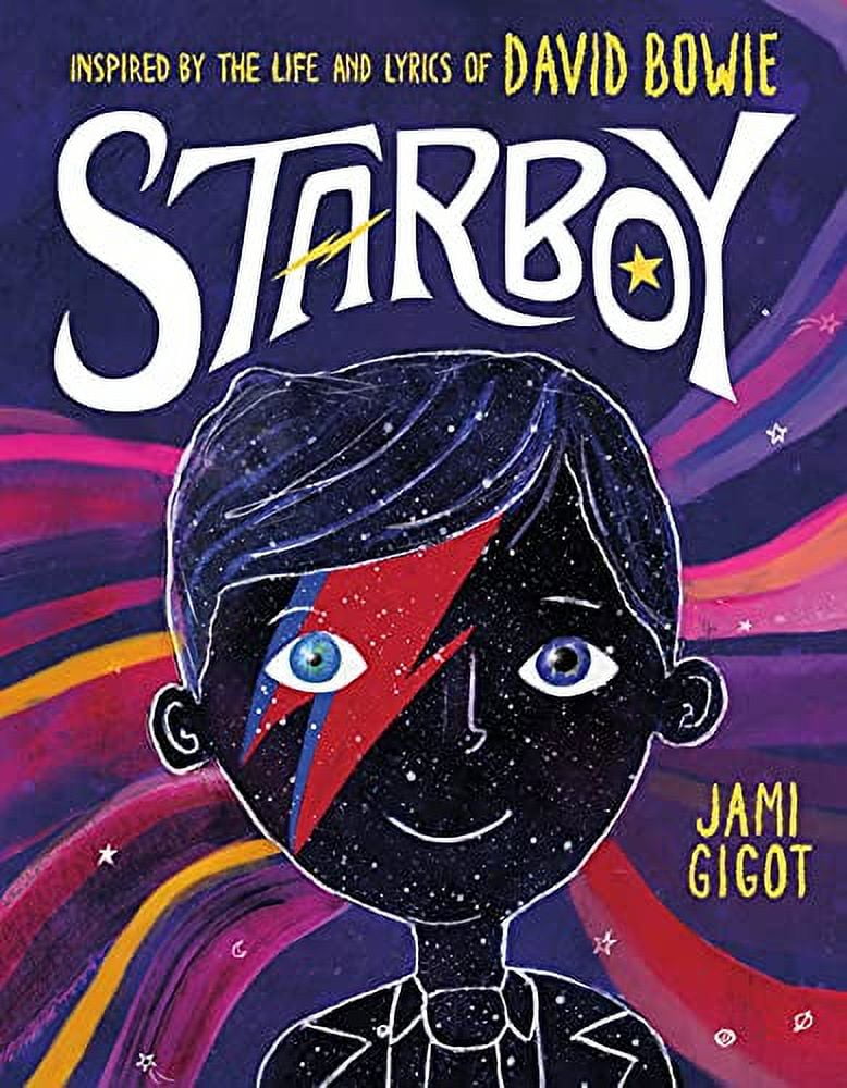Starboy : Inspired by the Life and Lyrics of David Bowie (Hardcover)