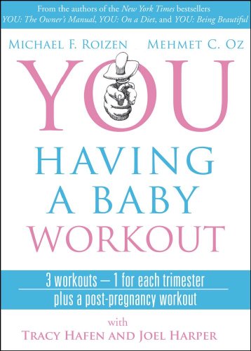 YOU: Having a Baby Workout: