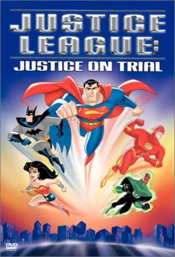 Justice League - Justice on Trial