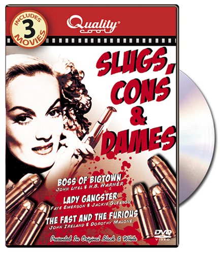 Slugs, Cons and Dames