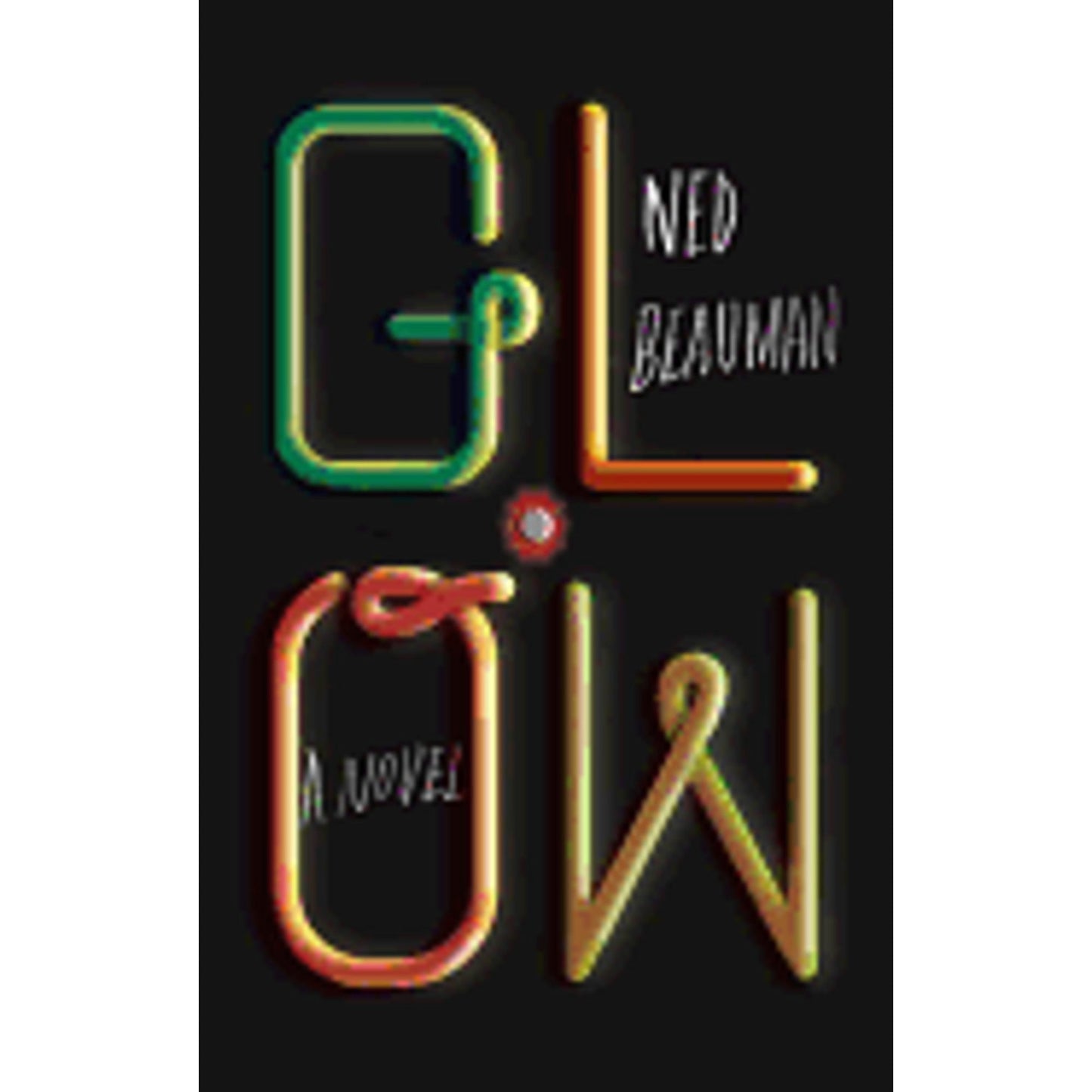 Pre-Owned Glow (Hardcover) by Ned Beauman