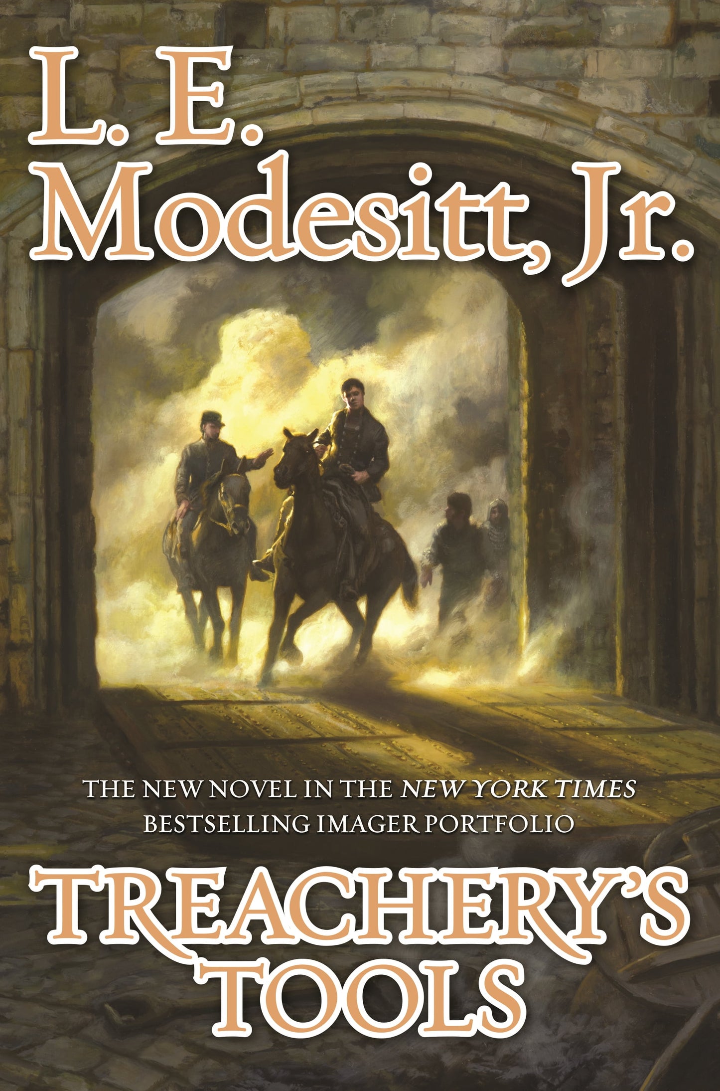 Treachery's Tools (Hardcover) by L E Modesitt
