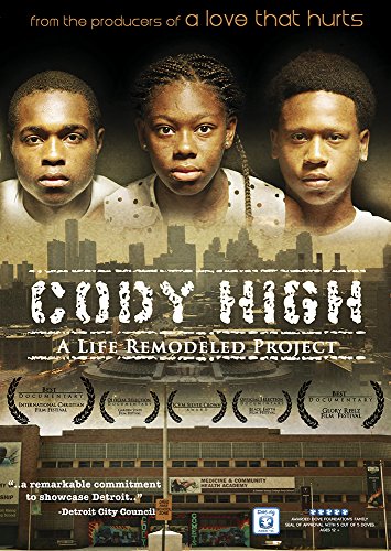 Cody High: A Life Remodeled Project