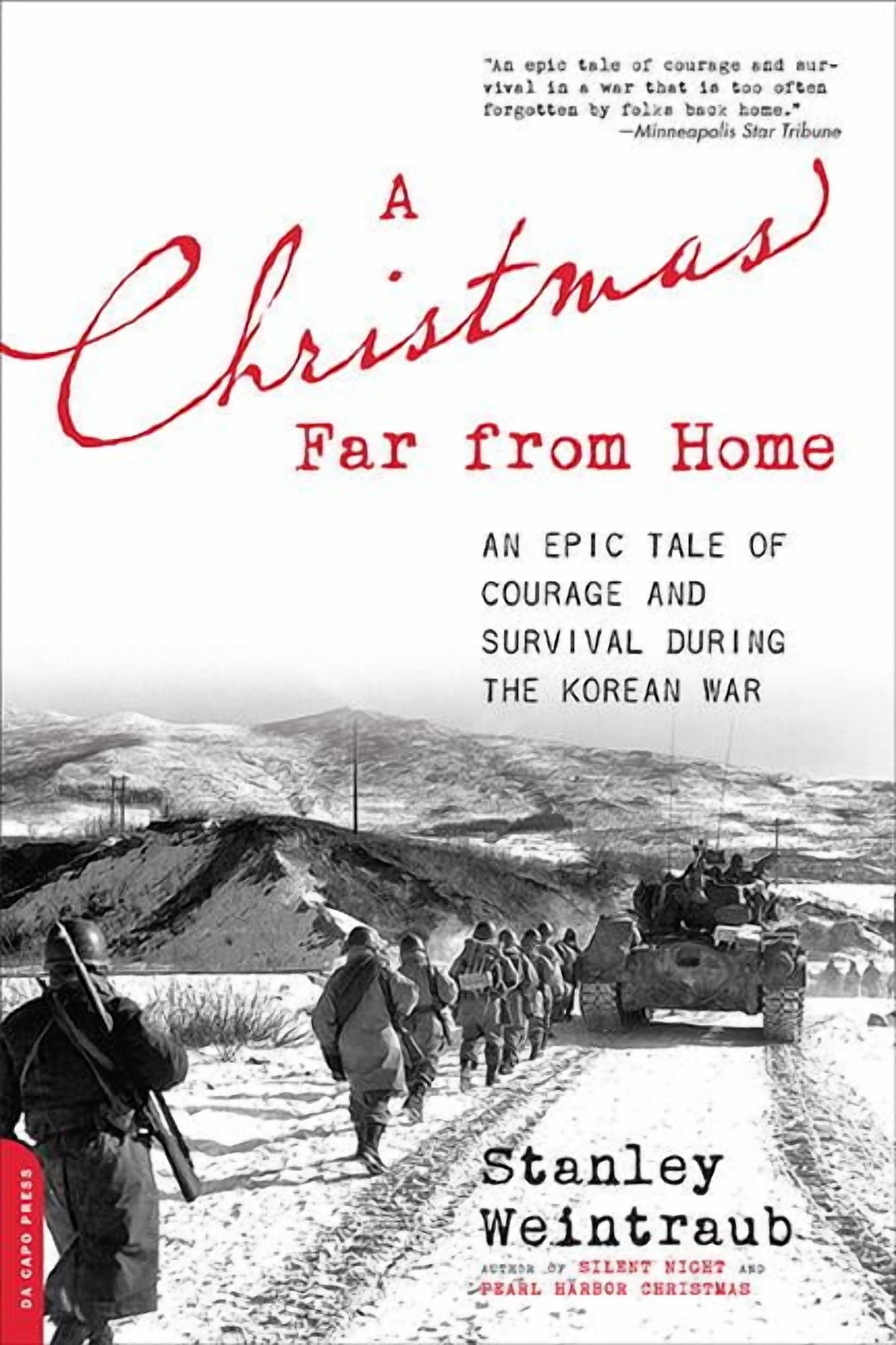 Christmas Far from Home: An Epic Tale of Courage and Survival During the Korean War, (Paperback)