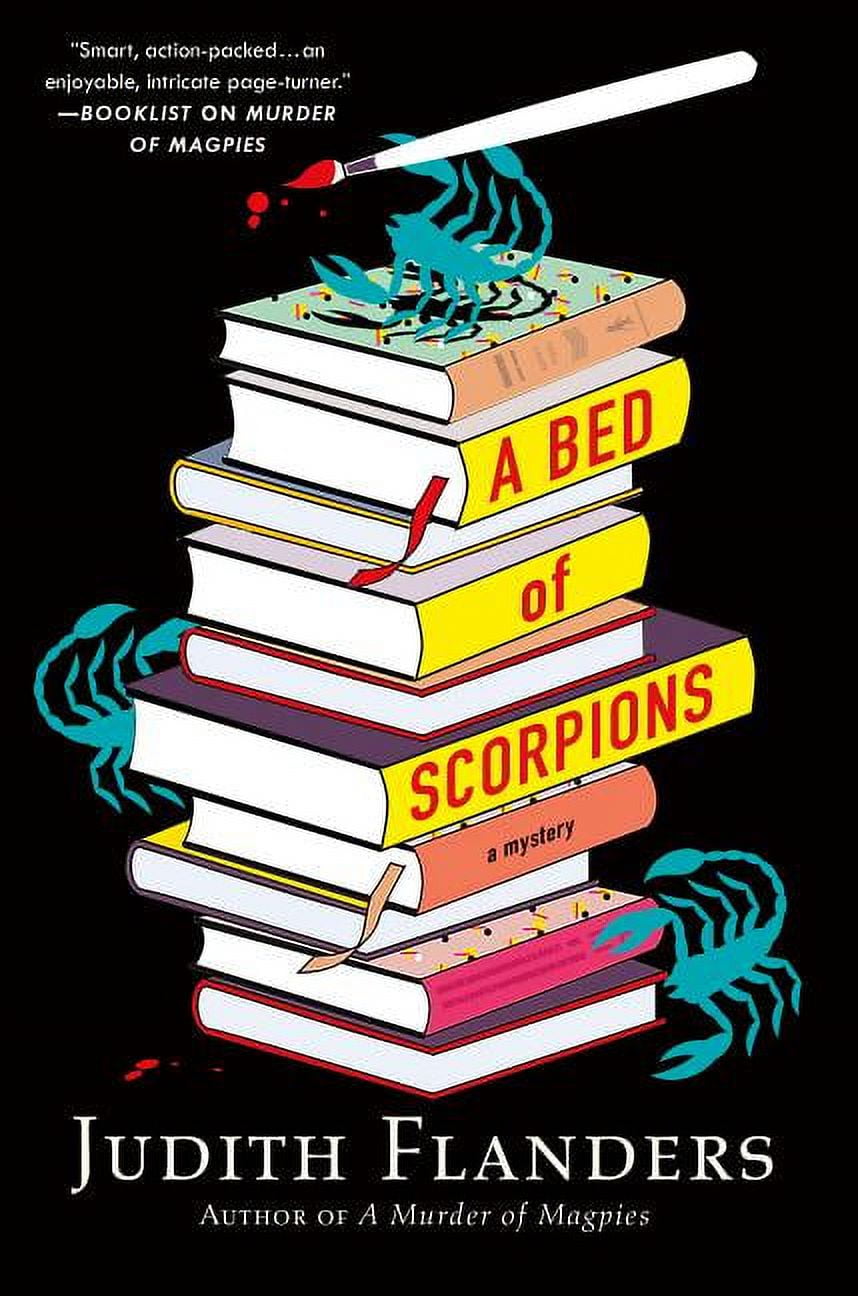 A Bed of Scorpions: A Mystery (Hardcover) by Judith Flanders