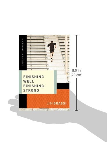 Finishing Well, Finishing Strong (A Romans 12 Disciple)