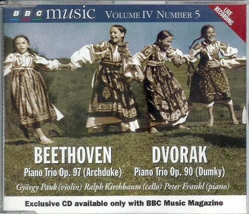 Beethoven Piano Trio Op. 97, Dvorak Piano Trio Op. 90 BBC Music V
