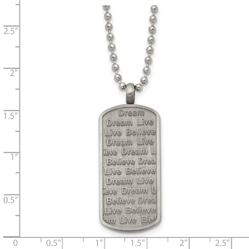 Stainless Steel Antiqued & Brushed Live/Dream/Believe Dog Tag Necklace