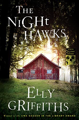 The Night Hawks (Ruth Galloway Mysteries) Griffiths, Elly