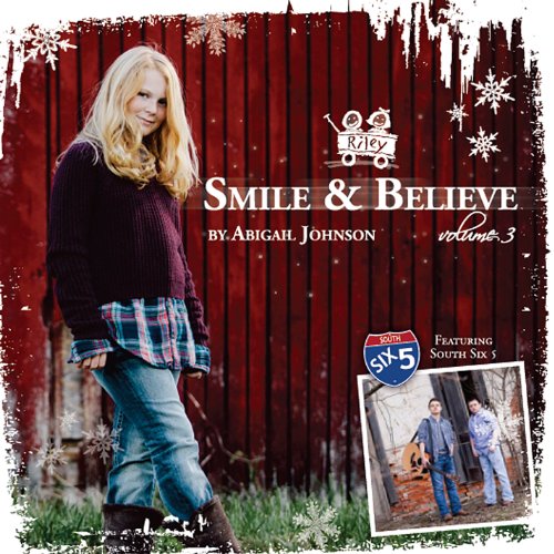 Smile & Believe Vol. 3: A Riley Christmas Album