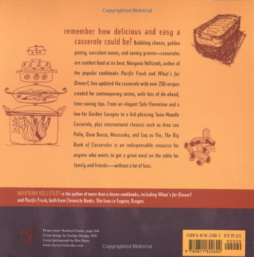 The Big Book of Casseroles: 250 Recipes for Serious Comfort Food Vollstedt, Maryana