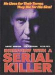 Interview With a Serial Killer