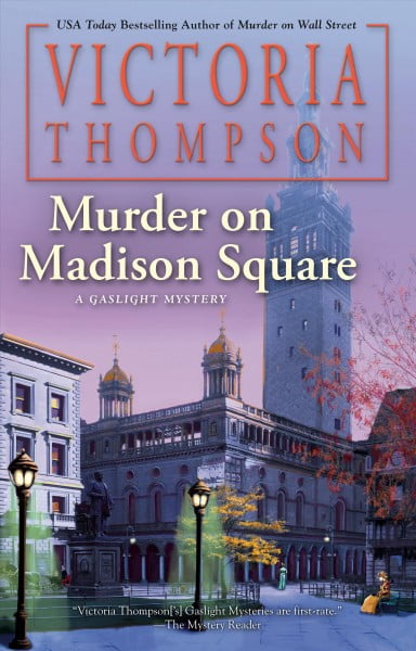 Gaslight Mystery: Murder on Madison Square (Hardcover)