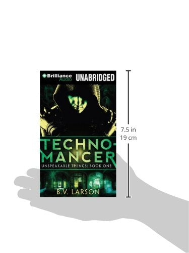 Technomancer (Unspeakable Things Series)