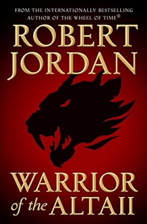 Warrior of the Altaii [Paperback] Jordan, Robert