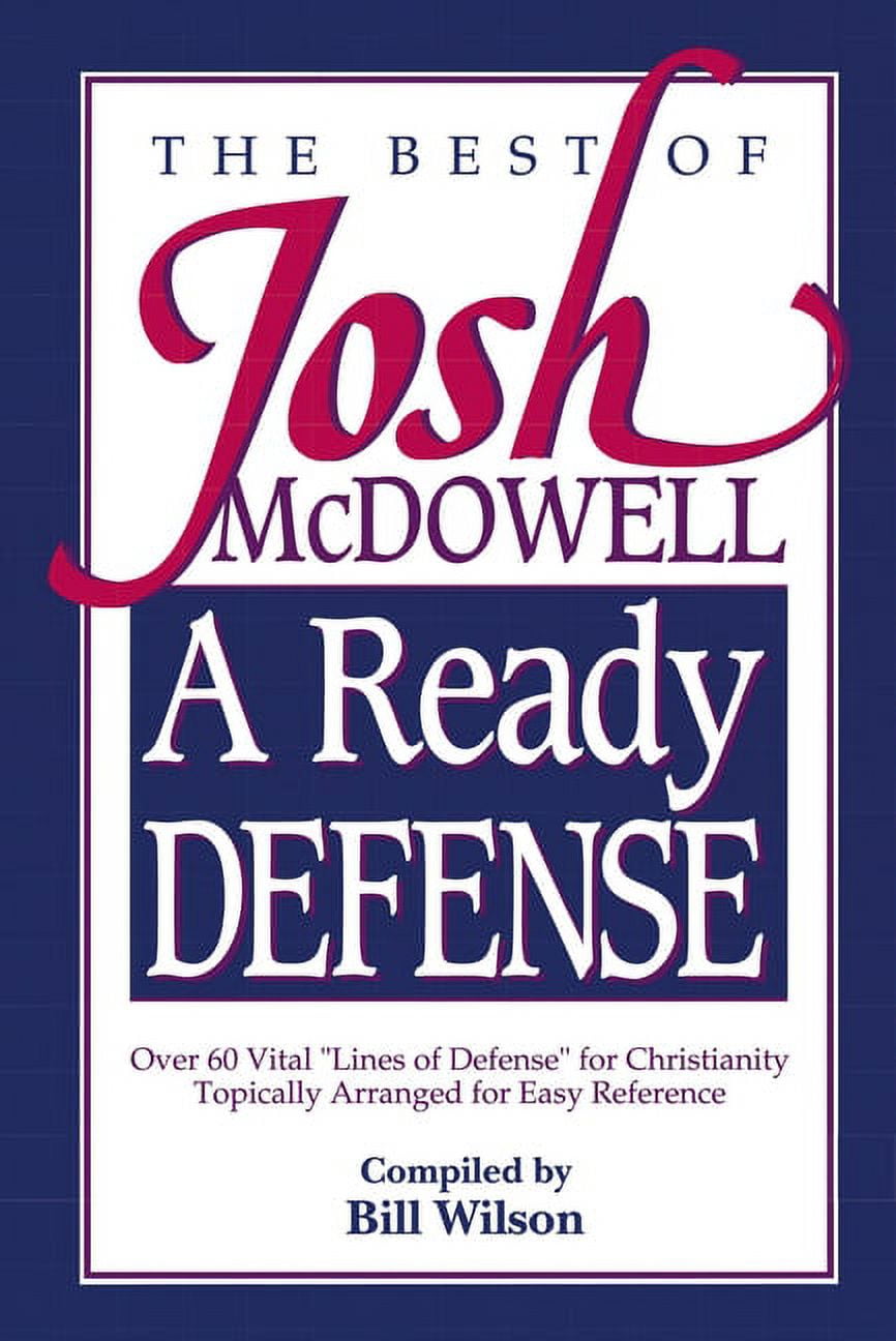 A Ready Defense: The Best of Josh McDowell, (Paperback)