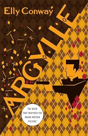 Argylle: A Novel [Hardcover] Conway, Elly