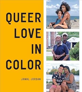 Queer Love in Color [Hardcover] Jordan, Jamal