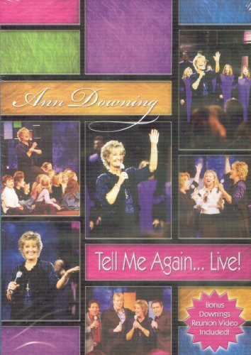 Ann Downing Tell Me Again...Live