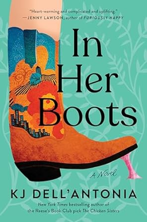 In Her Boots [Paperback] Dell'Antonia, KJ
