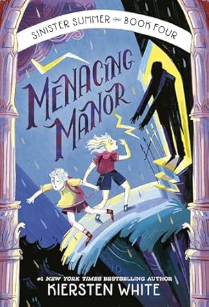 Menacing Manor (The Sinister Summer Series) [Hardcover] White, Kiersten