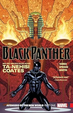 BLACK PANTHER BOOK 4: AVENGERS OF THE NEW WORLD PART 1 [Paperback] Coates, Ta-Nehisi and Torres, Wilfredo