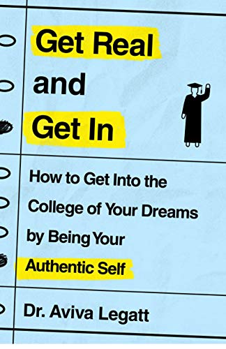 Get Real and Get In [Paperback] Legatt, Aviva