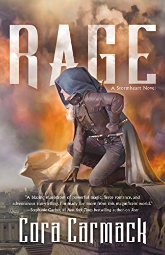 Rage: A Stormheart Novel (Stormheart, 2) [Hardcover] Carmack, Cora