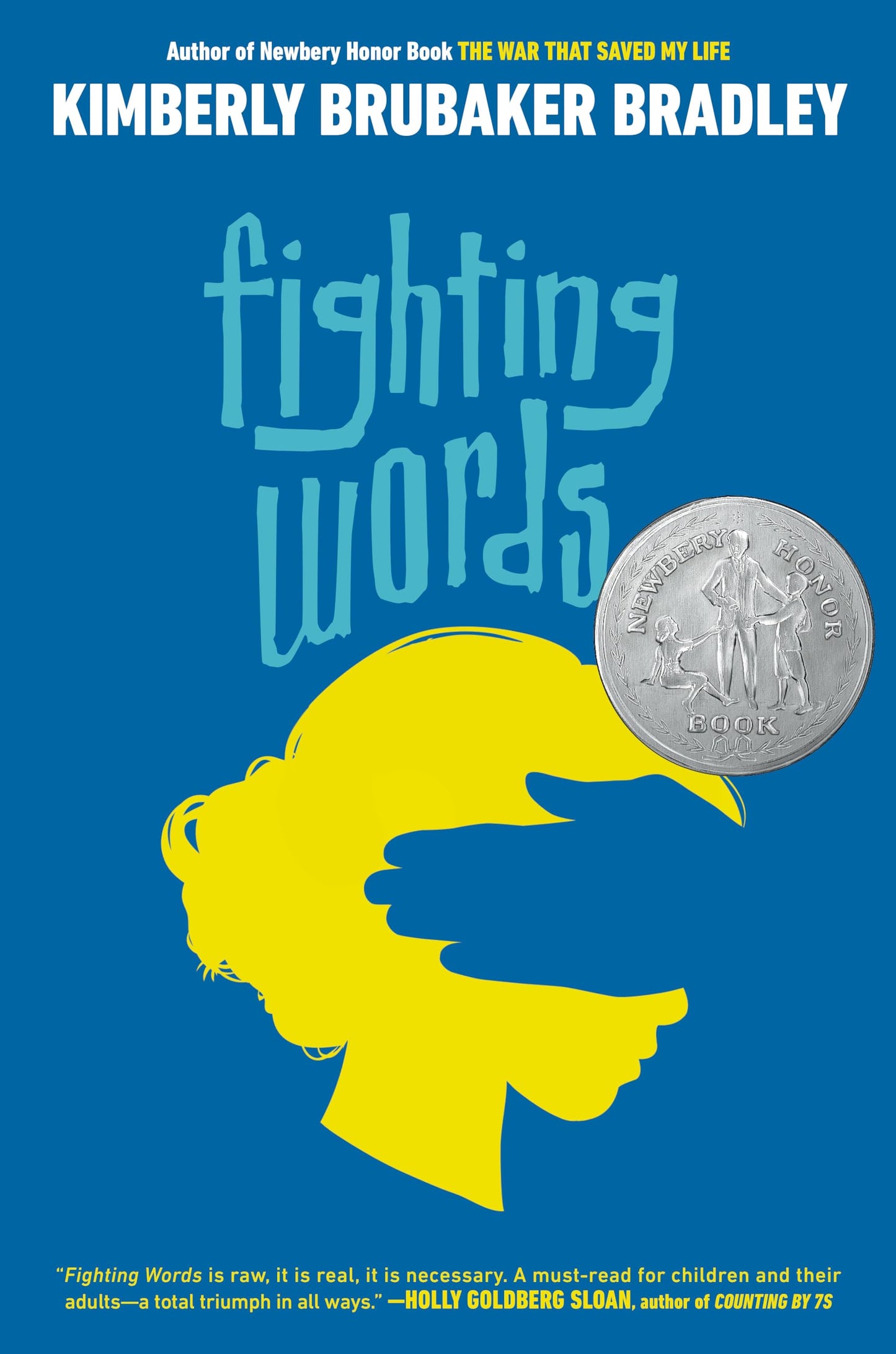 Fighting Words [Hardcover] Bradley, Kimberly Brubaker