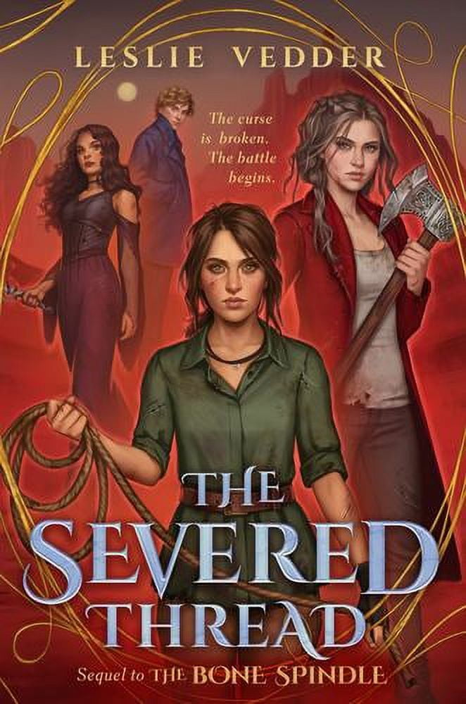 The Bone Spindle: The Severed Thread (Hardcover)