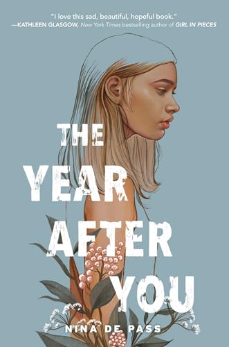 The Year After You [Hardcover] de Pass, Nina