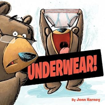 Underwear! [Hardcover] Harney, Jennifer
